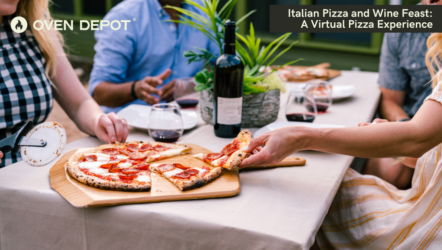 Italian Pizza and Wine Feast: A Virtual Pizza Making Experience